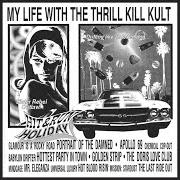 Der musikalische text MINDCAGE von MY LIFE WITH THE THRILL KILL KULT ist auch in dem Album vorhanden Hit & run holiday
