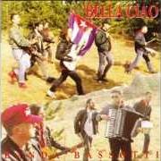 Der musikalische text LA BALLATA DELLA SANGUISUGA von BANDA BASSOTTI ist auch in dem Album vorhanden Bella ciao (1994)