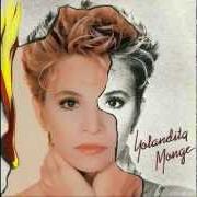 Der musikalische text NUNCA TE DIRÉ ADIOS von YOLANDITA MONGE ist auch in dem Album vorhanden Canciones de amor (2007)