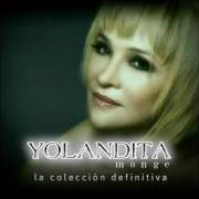 Der musikalische text AMNESIA von YOLANDITA MONGE ist auch in dem Album vorhanden Demasiado fuerte (2007)
