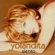 Der musikalische text LIBRE von YOLANDITA MONGE ist auch in dem Album vorhanden Siento (1999)