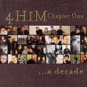 Der musikalische text LAND OF MERCY von 4HIM ist auch in dem Album vorhanden Chapter one... a decade (2001)