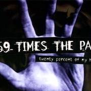 Der musikalische text WITH INSTEAD OF AGAINST von 59 TIMES THE PAIN ist auch in dem Album vorhanden Twenty percent of my hand (1997)