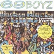 Der musikalische text KITTY KITTY von 69 BOYZ ist auch in dem Album vorhanden 199quad (1994)