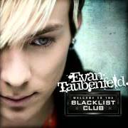 Der musikalische text RAZORBLADE LIMEADE von EVAN TAUBENFELD ist auch in dem Album vorhanden Welcome to the blacklist club (2009)