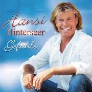 Der musikalische text TAUSEND SÜSSE KÜSSE von HANSI HINTERSEER ist auch in dem Album vorhanden Gefühle (2015)