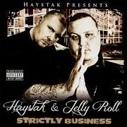 Der musikalische text HUSTLIN' von HAYSTAK ist auch in dem Album vorhanden Strictly business (2011)
