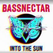 Der musikalische text SIDEWAYS von BASSNECTAR ist auch in dem Album vorhanden Into the sun (2015)