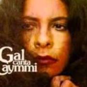 Der musikalische text PESCARIA von GAL COSTA ist auch in dem Album vorhanden Gal canta caymmi (1976)