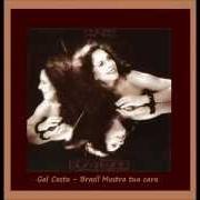 Der musikalische text BRILHO DE BELEZA von GAL COSTA ist auch in dem Album vorhanden Plural (1990)