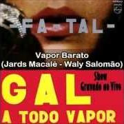 Der musikalische text CORAÇÃO VAGABUNDO von GAL COSTA ist auch in dem Album vorhanden Gal a todo vapor (1971)