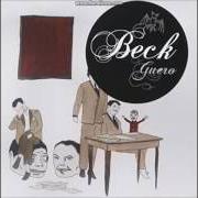 Der musikalische text GO IT ALONE von BECK ist auch in dem Album vorhanden Guero (2005)