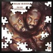 Der musikalische text THE LOOK OF LOVE von ISAAC HAYES ist auch in dem Album vorhanden Isaac hayes... to be continued (1970)
