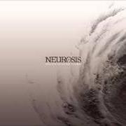 Der musikalische text I CAN SEE YOU von NEUROSIS ist auch in dem Album vorhanden The eye of every storm (2004)