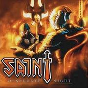 Der musikalische text THE CRUCIBLE von SAINT ist auch in dem Album vorhanden Desperate night (2012)