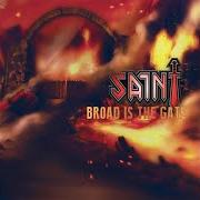 Der musikalische text WE WILL FIGHT von SAINT ist auch in dem Album vorhanden Broad is the gate (2014)