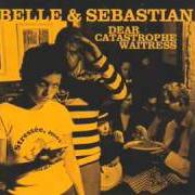Der musikalische text LORD ANTHONY von BELLE & SEBASTIAN ist auch in dem Album vorhanden Dear catastrophe waitress (2003)