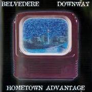 Der musikalische text CRASH - DOWNWAY von BELVEDERE ist auch in dem Album vorhanden Hometown advantage (belvedere/downway) (2003)