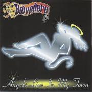 Der musikalische text TODD von BELVEDERE ist auch in dem Album vorhanden Angels live in my town (2000)