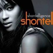 Der musikalische text BATTLE CRY von SHONTELLE ist auch in dem Album vorhanden Shontelligence (2008)