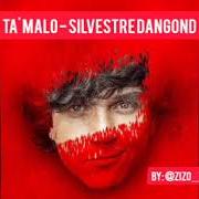 Der musikalische text PRIMERO FUE MÍA von SILVESTRE DANGOND ist auch in dem Album vorhanden Ta' malo (2023)