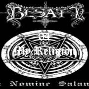 Der musikalische text DEADLY PSALM von BESATT ist auch in dem Album vorhanden In nomine satanas (1997)