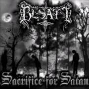 Der musikalische text GLORIA CAUSA SATANI von BESATT ist auch in dem Album vorhanden Sacrifice for satan (2004)
