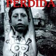 Der musikalische text LA BAMBA von TARA PERDIDA ist auch in dem Album vorhanden Só não vê quem não quer (1998)