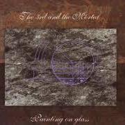 Der musikalische text VEILED EXPOSURE von THE 3RD AND THE MORTAL ist auch in dem Album vorhanden Painting on glass (1996)