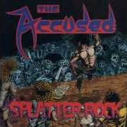Der musikalische text STICK IN A HOLE von THE ACCÜSED ist auch in dem Album vorhanden Splatter rock (1992)