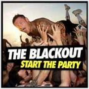 Der musikalische text RUNNING SCARED von THE BLACKOUT ist auch in dem Album vorhanden Start the party (2013)