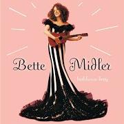 Der musikalische text UKULELE LADY von BETTE MIDLER ist auch in dem Album vorhanden Bathhouse betty (1998)
