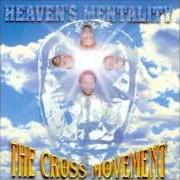 Der musikalische text WHO'S DA MAN von THE CROSS MOVEMENT ist auch in dem Album vorhanden Heaven's mentality (1998)