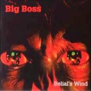 Der musikalische text 5:10 von BIG BOSS ist auch in dem Album vorhanden Belial's wind (1998)