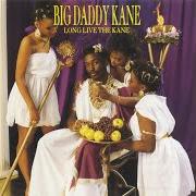 Der musikalische text THE DAY YOU'RE MINE von BIG DADDY KANE ist auch in dem Album vorhanden Long live the kane (1988)