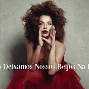 Der musikalische text O MUNDO PARA FELIPE von VANESSA DA MATA ist auch in dem Album vorhanden Quando deixamos nossos beijos na esquina (2019)