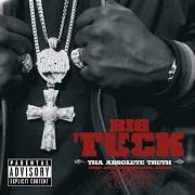 Der musikalische text WE THE TRUTH von BIG TUCK ist auch in dem Album vorhanden Tha absolute truth (2006)