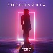 Der musikalische text LONTANO von FEBO ist auch in dem Album vorhanden Sognonauta (2021)
