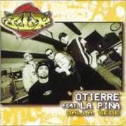 Der musikalische text CE N'È von OTIERRE ist auch in dem Album vorhanden Dalla sede (1997)