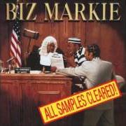 Der musikalische text BAD BY MYSELF von BIZ MARKIE ist auch in dem Album vorhanden All samples cleared! (1993)