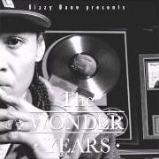 Der musikalische text THE WEED SONG von BIZZY BONE ist auch in dem Album vorhanden The wonder years (2014)