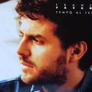 Der musikalische text TEMPO AL TEMPO von FRANCO FASANO ist auch in dem Album vorhanden Tempo al tempo (1992)
