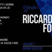 Der musikalische text UNA VOLTA DI PIÙ von RICCARDO FOGLI ist auch in dem Album vorhanden I successi di riccardo fogli (1994)