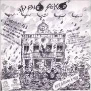 Der musikalische text ODIO AL 92 von A PALO SEKO ist auch in dem Album vorhanden Kaña burra del henares (1998)
