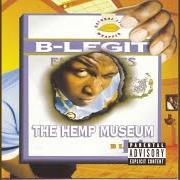 Der musikalische text GHETTO SMILE von B-LEGIT ist auch in dem Album vorhanden The hemp museum (1996)