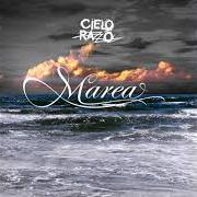 Der musikalische text VIEJA CAÑA von CIELO RAZZO ist auch in dem Album vorhanden Marea (2005)