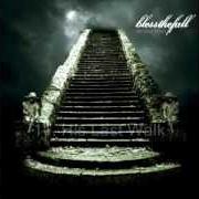 Der musikalische text HIS LAST WALK von BLESSTHEFALL ist auch in dem Album vorhanden His last walk (2006)