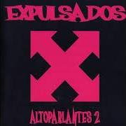 Der musikalische text HATS OFF TO LARRY von EXPULSADOS ist auch in dem Album vorhanden Altoparlantes 2 (2008)