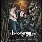 Der musikalische text YA NO SOY KIEN von FALSALARMA ist auch in dem Album vorhanden Ley de vida (2008)