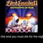 Der musikalische text GUARDIAN OF THE BLIND von BLIND GUARDIAN ist auch in dem Album vorhanden Battalions of fear (1988)